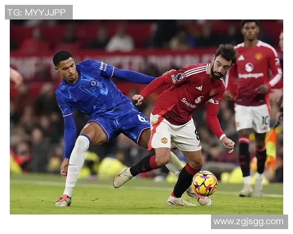 曼联与切尔西激战正酣文字直播全程回顾与精彩瞬间分享