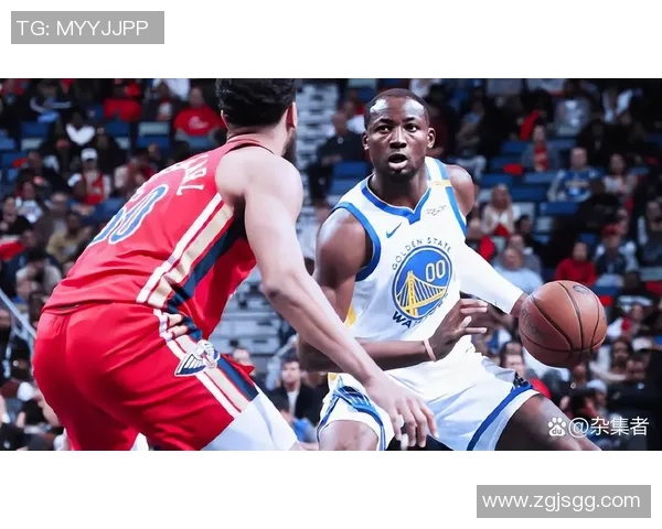 勇士与鹈鹕对决即将来临球迷期待精彩比赛盛宴