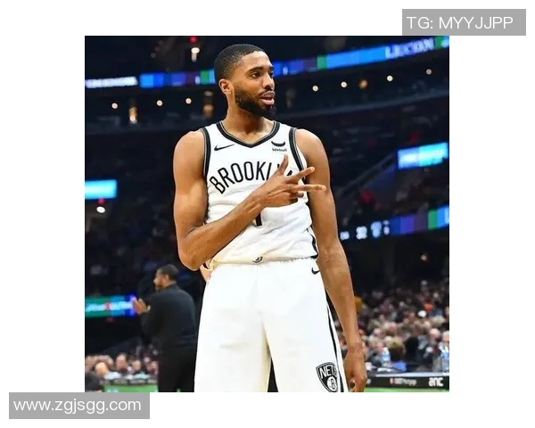 米卡尔布里奇斯的崛起之路与NBA赛场的精彩表现分析